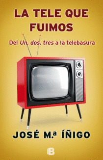 TELE QUE FUIMOS, LA