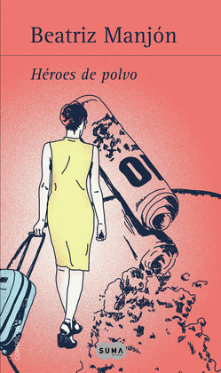 HEROES DE POLVO (DIGITAL)