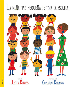 NIÑA MÁS PEQUEÑA DE TODA LA ESCUELA, LA