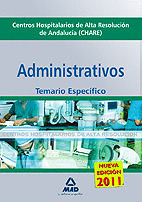 ADMINISTRATIVOS TEMARIO ESPECIFICO CHARES 2011