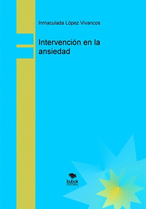 INTERVENCIÓN EN LA ANSIEDAD