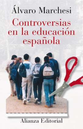 CONTROVERSIAS EN LA EDUCACIÓN ESPAÑOLA