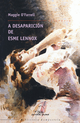 DESAPARICION DE ESME LENNOX, A (PREMIO NOVELA EUROPEA CASINO 2010)