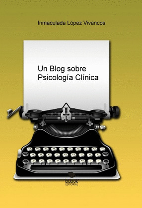 UN BLOG SOBRE PSICOLOGÍA CLÍNICA