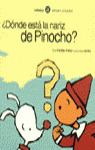 DONDE ESTA LA NARIZ DE PINOCHO ?