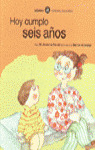 HOY CUMPLO SEIS AÑOS