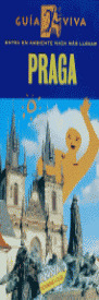 PRAGA. GUIA VIVA