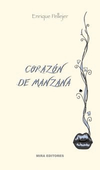 CORAZÓN DE MANZANA (INMINENTE)