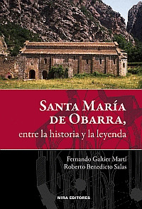 SANTA MARÍA DE OBARRA, ENTRE LA HISTORIA Y LA LEYENDA (INMINENTE)