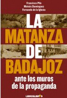 MATANZA DE BADAJOZ, LA