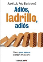 ADIOS, LADRILLO, ADIOS