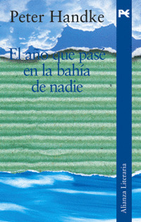 EL AÑO QUE PASÉ EN LA BAHÍA DE NADIE: (UN CUENTO DE ÉPOCA ACTUAL)