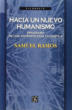 HACIA UN NUEVO HUMANISMO