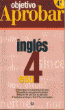 4ºESO OBJETIVO APROBAR INGLES