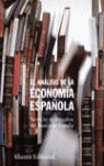 ANALISIS ECONOMIA ESPAÑOLA