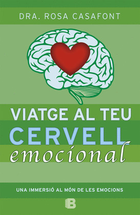 VIATGE AL TEU CERVELL EMOCIONAL