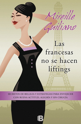 FRANCESAS NO SE HACEN LIFTINGS, LAS