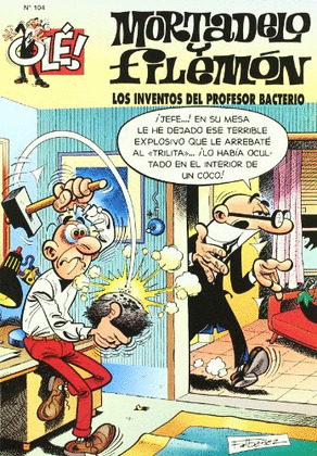 INVENTOS DEL PROFESOR BACTERIO/MORTADELO Y FILEMON