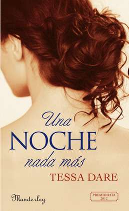 UNA NOCHE NADA MÁS (PREMIO RITA 2012)