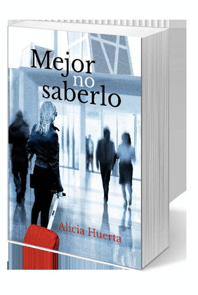 MEJOR NO SABERLO