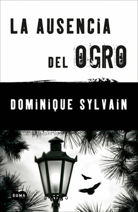 LA AUSENCIA DEL OGRO (DIGITAL)