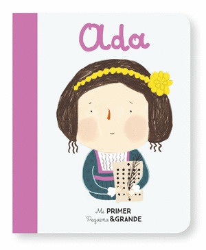 MI PRIMER PEQUEÑA & GRANDE: ADA