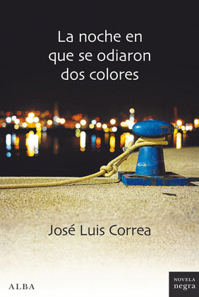 LA NOCHE EN QUE SE ODIARON DOS COLORES