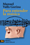 PARA ENTENDER LA MUSICA