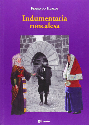 INDUMENTARIA RONCALESA