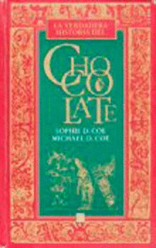VERDADERA HISTORIA CHOCOLATE