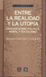 ENTRE REALIDAD Y UTOPIA