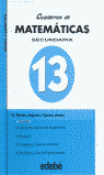 CUADERNOS DE MATEMATICAS, 13. RECTAS, ANGULOS Y FIGURAS PLANAS