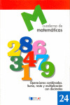 MATEMATICAS  24 - OPERACIONES COMBINADAS. SUMA, RESTA Y MULTIPLICACION CON DECIM