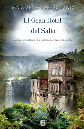 GRAN HOTEL DEL SALTO, E