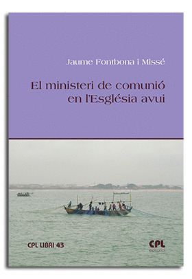 EL MINISTERI DE COMUNIÓ EN L'ESGLÉSIA AVUI