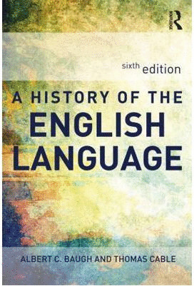 A HISTORY OF THE ENGLISH LANGUAGE