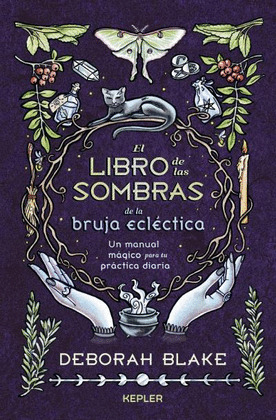 LIBRO DE LAS SOMBRAS DE LA BRUJA ECLÈCTICA, EL