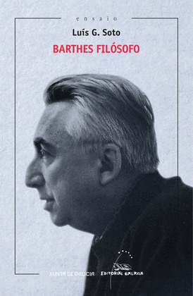 BARTHES FILÓSOFO (XIV PREMIO RAMON PIÑEIRO DE ENSAIO 2014)