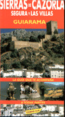 GUIARAMA SIERRA CAZORLA/SEGURA/LAS VILLAS
