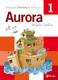 AURORA. RELIGION 1º PRIMARIA (2006)