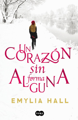 CORAZÓN SIN FORMA ALGUNA, UN