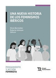 UNA HISTORIA DE LOS FEMINISMOS