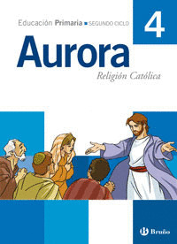 AURORA. RELIGION 4º PRIMARIA (2006)