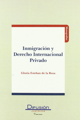 INMIGRACION Y DERECHO INTERNACIONAL PRIVADO