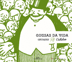 COUSAS DA VIDA: CACIQUES