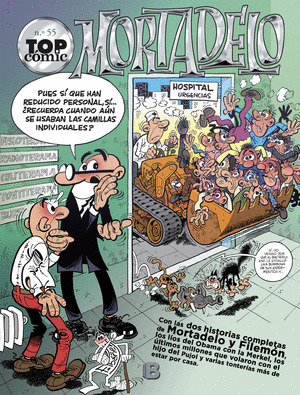 TOP COMIC MORTADELO, 55: LOS MONSTRUOS. EL CIRCO