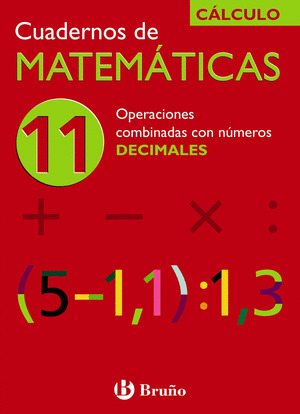 11 OPERACIONES COMBINADAS CON NUMEROS DECIMALES