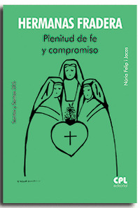 HERMANAS FRADERA PLENITUD DE FE Y COMPROMISO