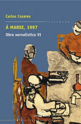 Á MARXE, 1997. OBRA XORNALÍSTICA VI