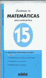 CUADERNOS DE MATEMATICAS, 15. FIGURAS PLANAS, MOVIMIENTOS EN EL PLANO